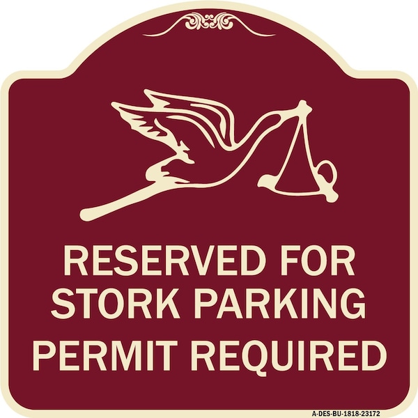Reserved for Stork Parking Permit Required W/ Graphic Heavy-Gauge Alum, 18" x 18", BU-1818-23172